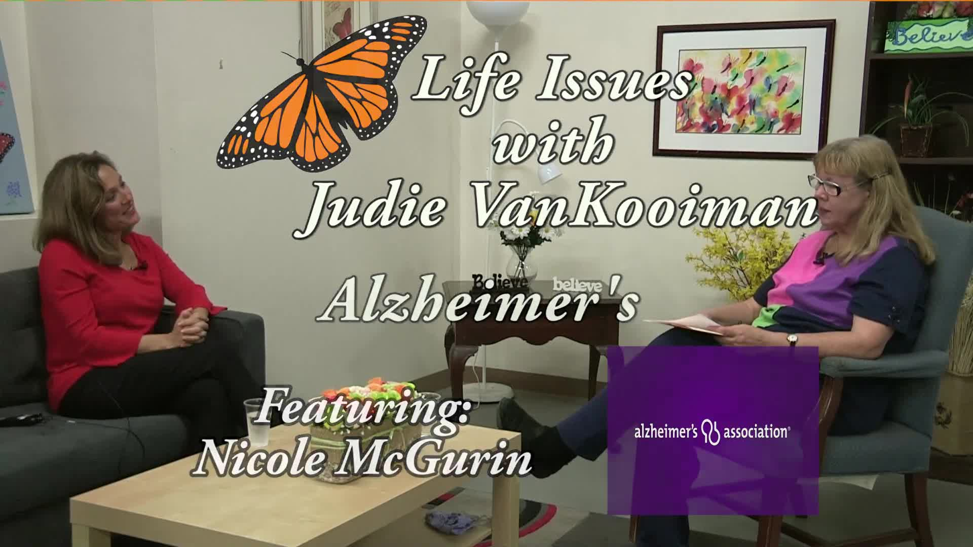 Life Issues with Judie VanKooiman Alzheimer's