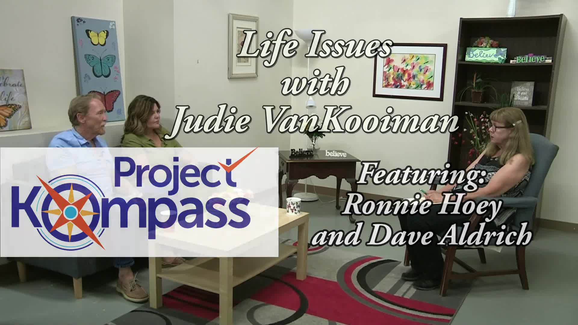 Life Issues with Judie VanKooiman- Project Kompass